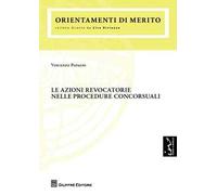 Le azioni revocatorie nelle procedure concorsuali