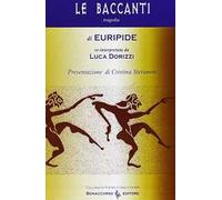 Le baccanti di Euripide