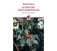 Le bacche dell'agrifoglio