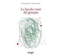 Le bacche rosse del ginepro