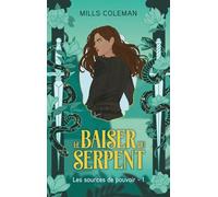 Le baiser du serpent