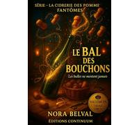 Le Bal des Bouchons: Cosy mystery : des bouchons trop sages, un village en apnée.