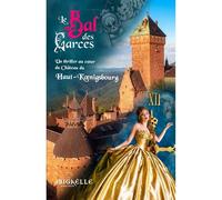 Le Bal des Garces au Château