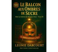 Le Balcon aux Ombres de Sucre: Cosy mystery gourmand, une ombre truquée sous la cloche.