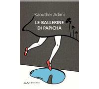 Le ballerine di Papicha
