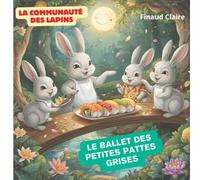 Le Ballet des Petites Pattes Grises
