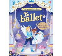 Le ballet - Premiers autocollants - dès 3 ans
