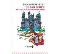 Le bar di Ben. Raccolta di barzellette per adulti - Benevelli Paolo