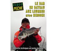 Le bar en bateau aux leurres avec Hiroshi - Vidéo Pêche - Pêche en mer