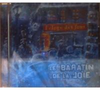 LE BARATIN DE LA JOIE - L'ELOGE