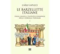 Le barzellette italiane. Farsa umana e filosofica sommersa nelle storielle popolari. Vol. 1