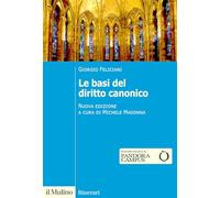 Le basi del diritto canonico. Dopo il codice del 1983
