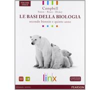 Le basi della biologia. Per il triennio delle Scuole superiori. Con espansione online