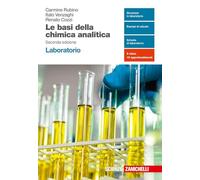 Le basi della chimica analitica – Laboratorio per le superiori – Con e-book, espansione online