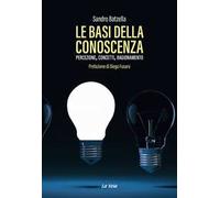 Le basi della conoscenza. Percezione, concetti, ragionamento