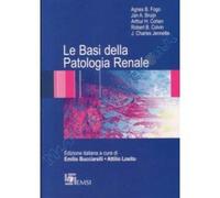 Le basi della patologia Renale