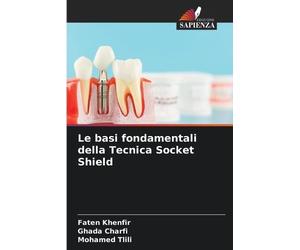 Le basi fondamentali della Tecnica Socket Shield