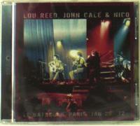 Audio Cd Lou Reed, John Cale & Nico - Le Bataclan Paris, January 29 1972