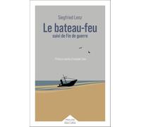 Le bateau-feu suivi de Fin de guerre