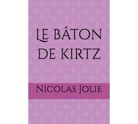 Le bâton de kirtz