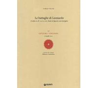 Le battaglie di Leonardo. LI lettura vinciana (16 aprile 2011)