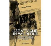 Le battaglie in Val di Fine