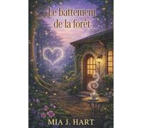 Le battement de la forêt: Un cozy mystery avec romance saphique
