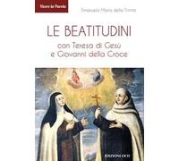 Le Beatitudini con Teresa di Gesù e Giovanni della Croce