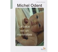Le bébé est un mammifère