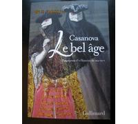 Le bel âge: Fragments d'"Histoire de ma vie"