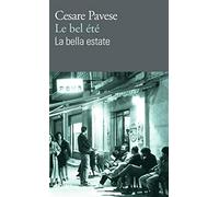 Le bel été - Pavese Cesare