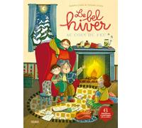 Le bel hiver au coin du feu