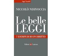 Le belle leggi. 7 esempi di buon diritto