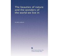 Le bellezze della natura e le meraviglie del mondo in cui viviamo