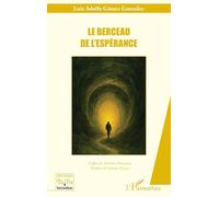 Le berceau de l'espérance