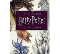 Le bestiaire fantastique: Tome 2, Le bestiaire fantastique