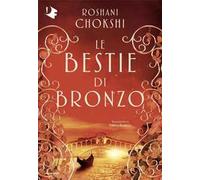 Le bestie di bronzo