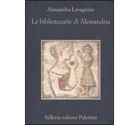 Le bibliotecarie di Alessandria