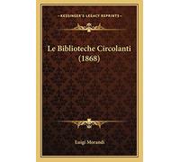 Le Biblioteche Circolanti (1868)