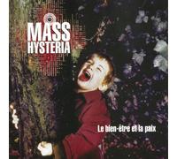 Le Bien-Etre Et La Paix (DVD) Mass Hysteria