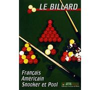 Le billard : Pool, Snooker, Français, Américain - Sport Loisirs - Billard