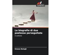 Le biografie di due poetesse perseguitate: in confronto