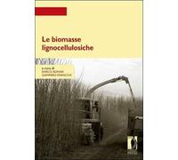 Le biomasse lignocellulosiche