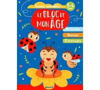 Le bloc de mon âge (3-4 ans) - Jouons ensemble ! (Coccinelles) - Activités, Dessins, Coloriages