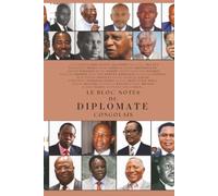Le Bloc-Notes du Diplomate Congolais