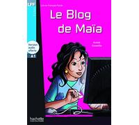 Le blog de Maïa: Le Blog de MaÏa - LFF A1
