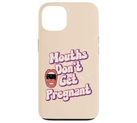 Le bocche inappropriate non ottengono divertenti umorismo adulto meme donne Custodia per iPhone 13