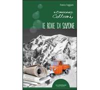 Le bolle di sapone. Il comandante Colleoni