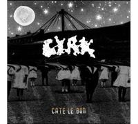 Le Bon, Cate - Cyrk