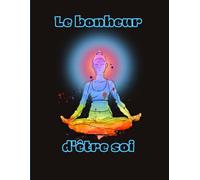 Le bonheur d'être soi